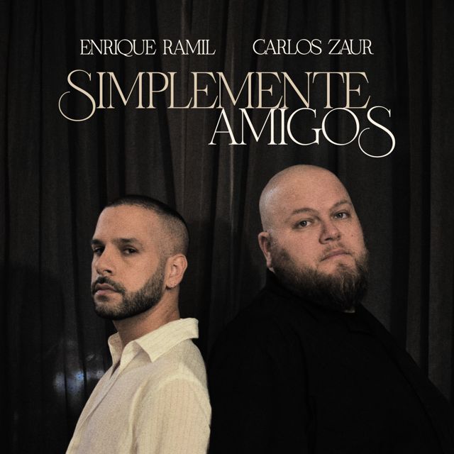 Enrique Ramil - 'Simplemente amigos (feat. Carlos Zaur)' [Ringtone]