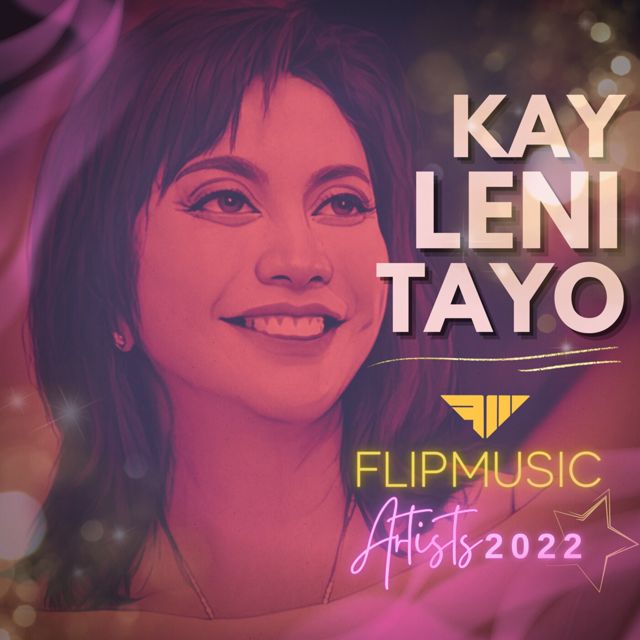 Nica del Rosario - 'Kay Leni Tayo (FlipMusic Artists 2022) (feat. Jeli Mateo & Justine Peña & Mat Olavides & Pow Chavez & Rap Sanchez & Penelope & Cheryl Tugade & MYK & MCO)' [Ringtone]