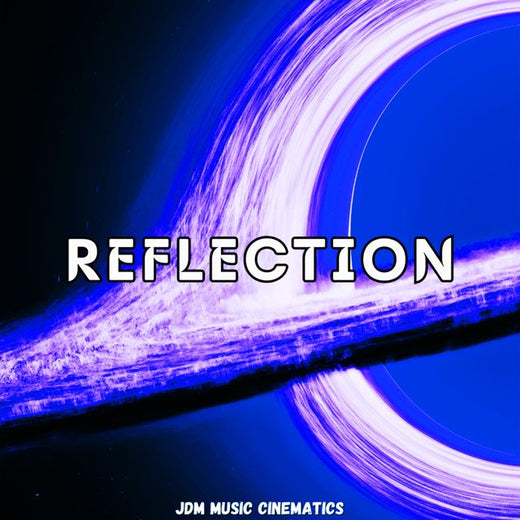 JDM Music Cinematics - 'Reflection' [Ringtone]