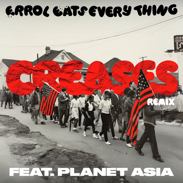 Errol Eats Everything - 'Creases RMX (feat. Planet Asia)' [Ringtone]