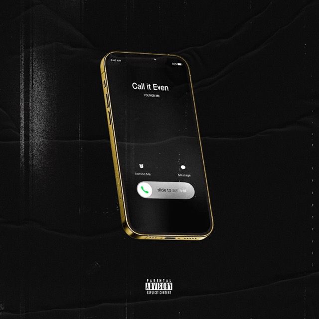 Youngn Mh - 'Call It Even' [Ringtone]