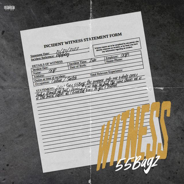 55Bagz - 'Witness' [Ringtone]