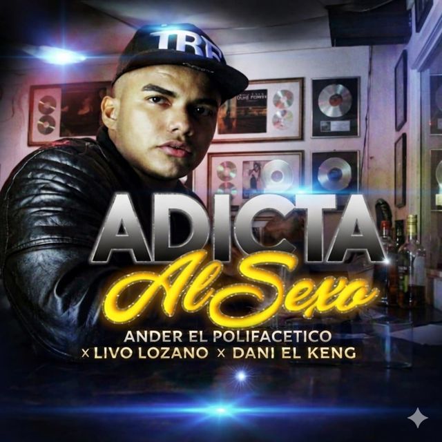 Ander El Polifacetico - 'Adicta al Sexo (feat. Livo Lozano & Dani el Keng)' [Ringtone]