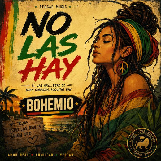 BOHEMIO - 'No Las Hay' [Ringtone]