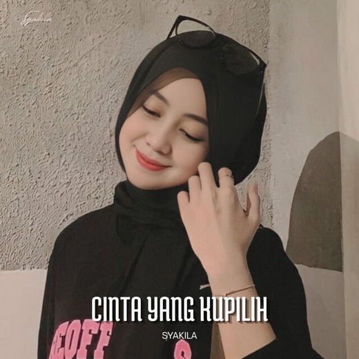 Syakila - 'Cinta Yang Kupilih' [Ringtone]