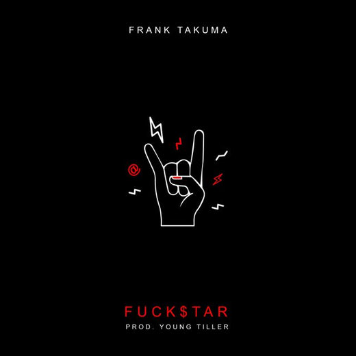 Frank Takuma - 'Fuckstar' [Ringtone]