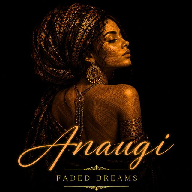 Anaugi - 'Faded Dreams' [Ringtone]
