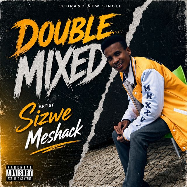Sizwe Meshack - 'Double (Mixed)' [Ringtone]