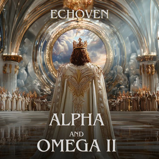 Echoven - 'Alpha and Omega II' [Ringtone]