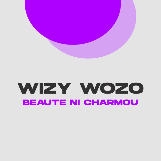 Wizy Wozo - 'Beaute Ni Charmou' [Ringtone]