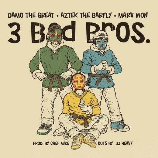 Damo the Great - '3 Bad Bros (feat. Aztek the Barfly & Marv Won & Dj Heavy)' [Ringtone]