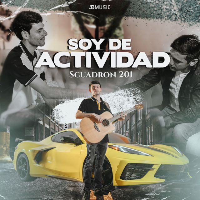 Scuadron 201 - 'Soy De Actividad' [Ringtone]
