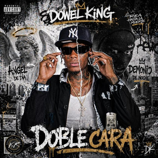 Dowel King - 'Doble Cara' [Ringtone]