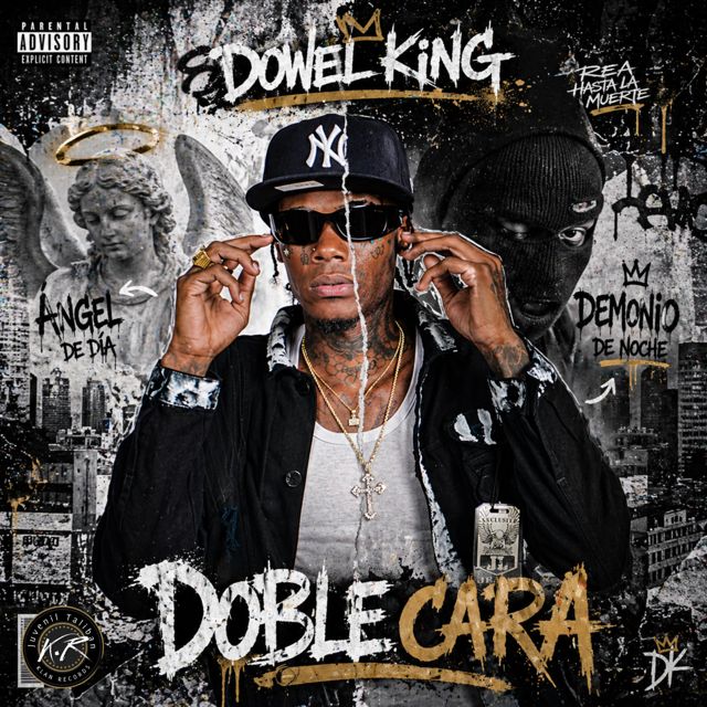 Dowel King - 'Doble Cara' [Ringtone]