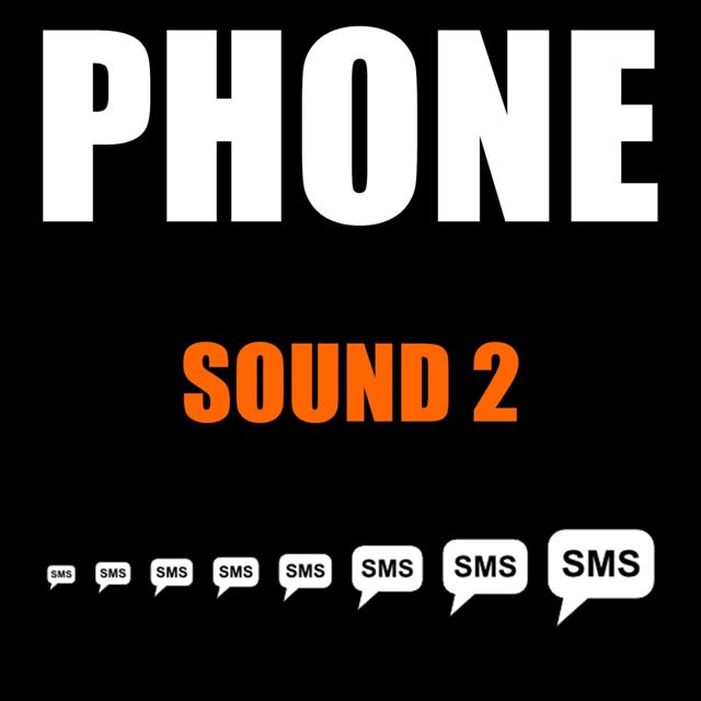 Phone Text - 'Phone Sound 2' [Ringtone]