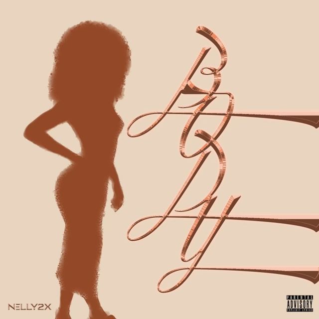 Nelly2X - 'Body' [Ringtone]