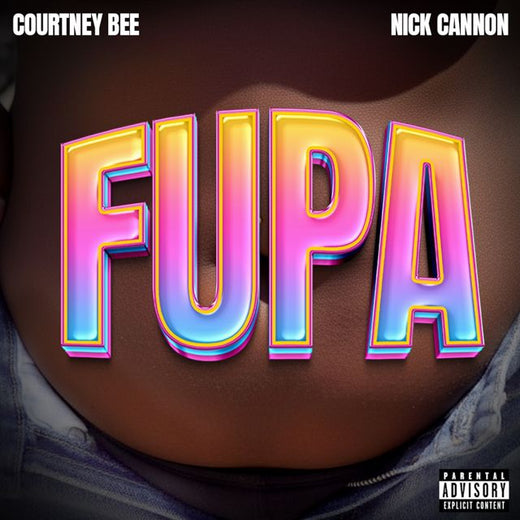 Courtney Bee - 'FUPA (feat. Nick Cannon)' [Ringtone]
