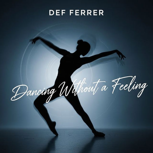 Def Ferrer - 'Dancing Without a Feeling' [Ringtone]