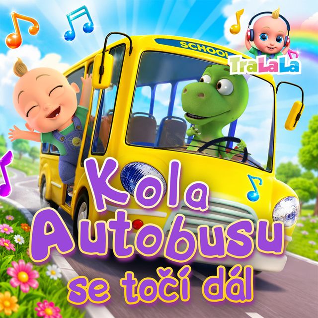 TraLaLa - Písničky pro děti - 'Kola autobusu se točí dál' [Ringtone]