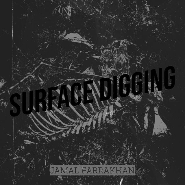 JAMAL FARRAKHAN - 'Surface Digging' [Ringtone]