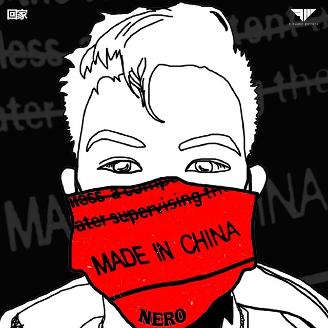 Nero - 'Made in China' [Ringtone]