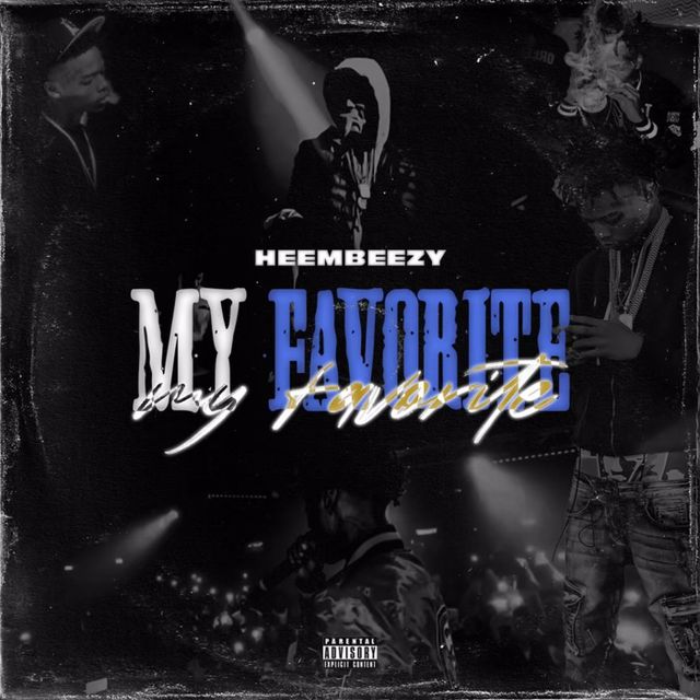 Heembeezy - 'My Favorite' [Ringtone]