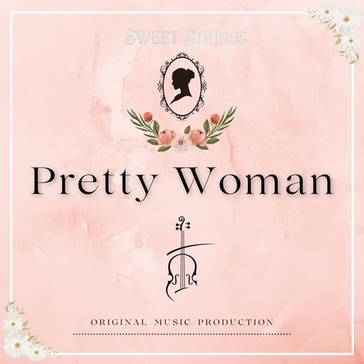 Sweet Strings - 'Pretty Woman' [Ringtone]