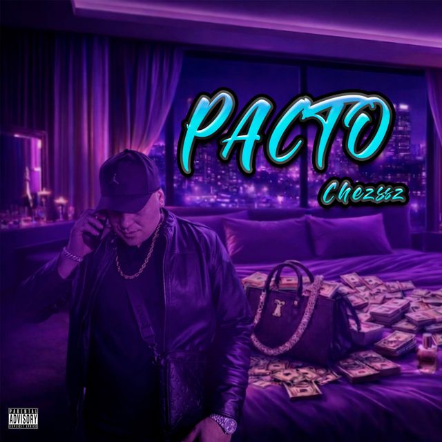 Chezssz - 'PACTO' [Ringtone]