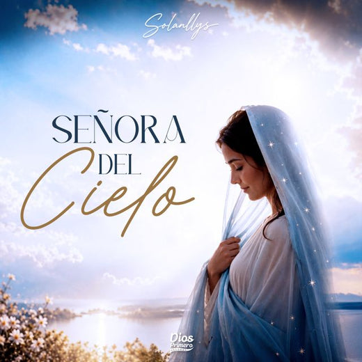 Solanllys - 'Señora Del Cielo' [Ringtone]