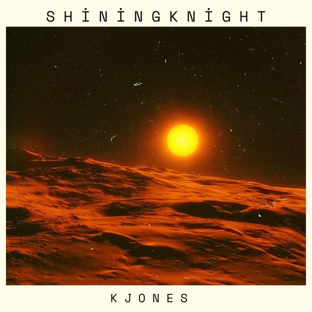 Kjones - 'Shining Knight' [Ringtone]