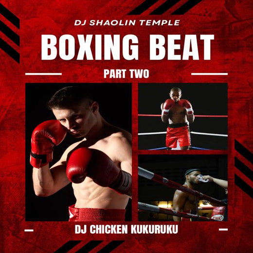 Dj Shaolin Temple - 'Boxing beat (Pt. 2) (feat. Dj Chicken Kukuruku)' [Ringtone]