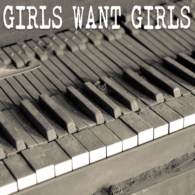 Gutter Keys - 'Girls Want Girls (Piano Version)' [Ringtone]