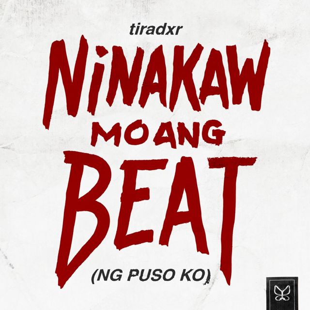 Tiradxr - 'Ninakaw Mo Ang Beat (Ng Puso ko)' [Ringtone]