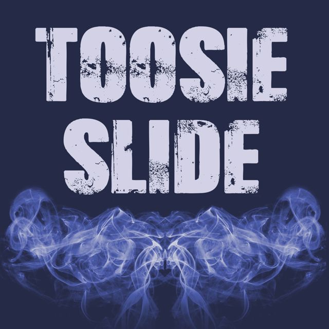 Dj Gutter Luv - 'Toosie Slide' [Ringtone]