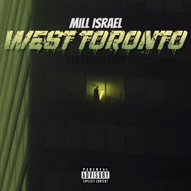 Mill Israel - 'West Toronto' [Ringtone]