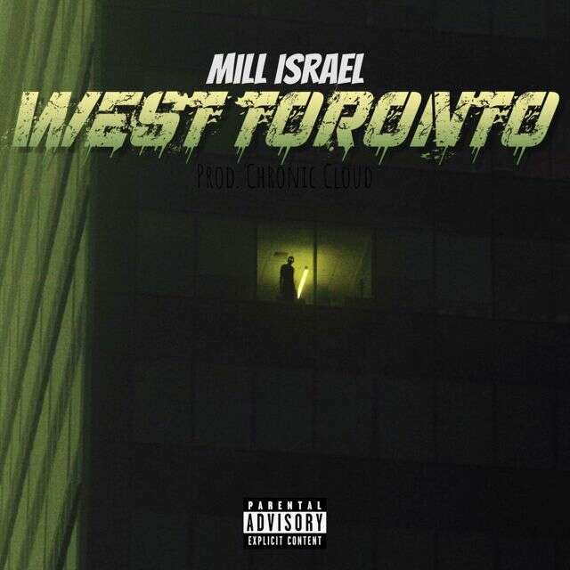 Mill Israel - 'West Toronto' [Ringtone]