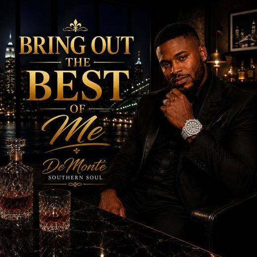 DeMont'e - 'BRING OUT THE BEST OF ME' [Ringtone]