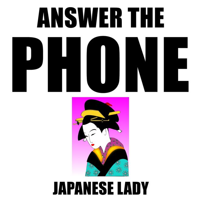 Asian Lady Phone - 'Answer The Phone Japanese Lady' [Ringtone]