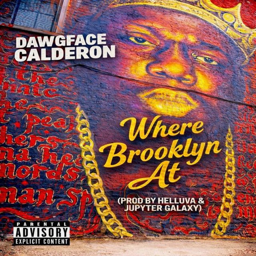 Dawgface Calderon - 'Where Brooklyn At' [Ringtone]