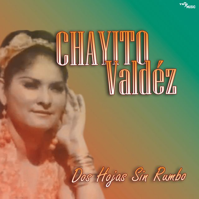 Chayito Valdez - 'Necesito Verte' [Ringtone]