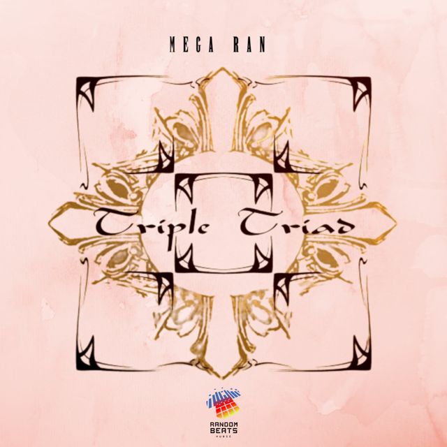 Mega Ran - 'TRIPLE TRIAD (FF8) (feat. Lost Perception)' [Ringtone]