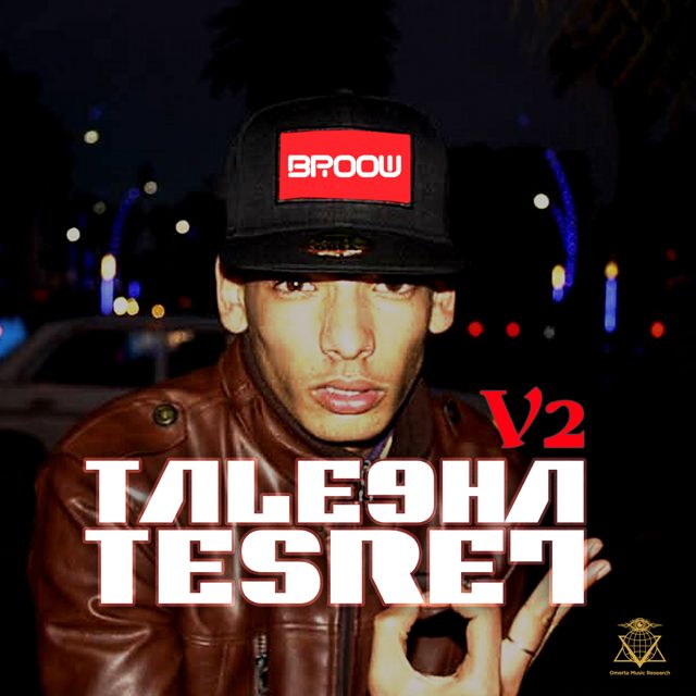 BROOW - 'Tale9ha Tesre7, Vol. 2' [Ringtone]