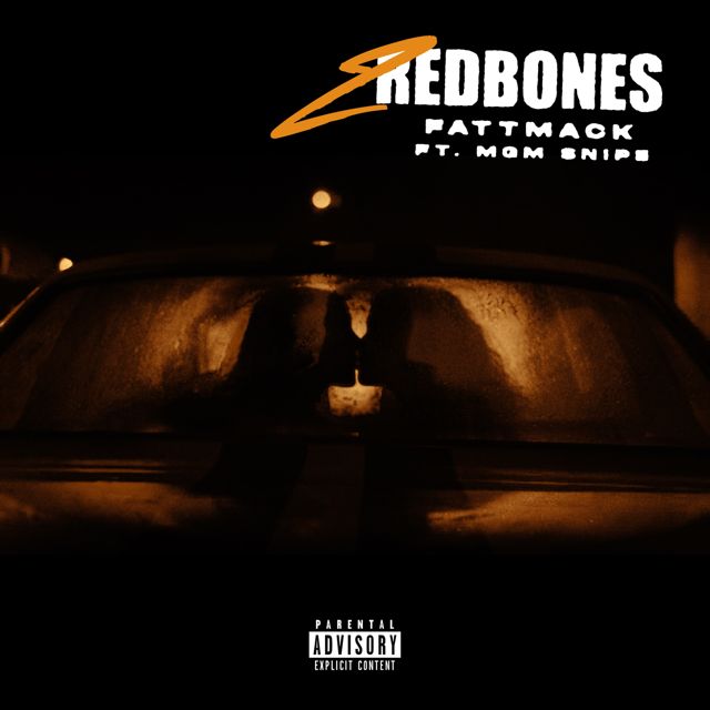 Fattmack - '2 Redbones (feat. Mgm Snipe)' [Ringtone]