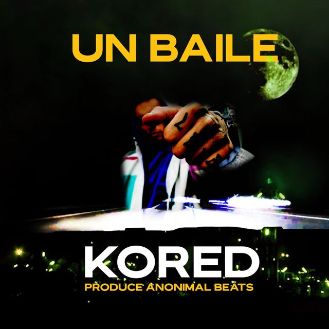 KORED - 'Un baile' [Ringtone]