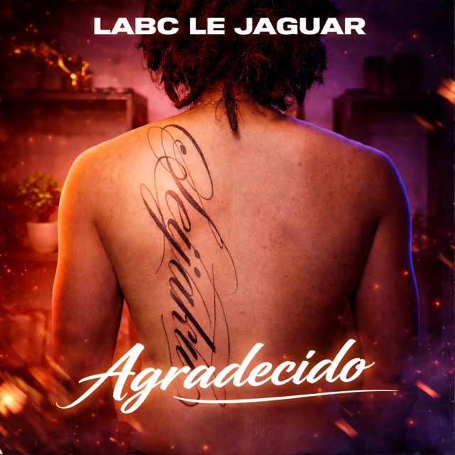 Labc Le Jaguar - 'Agradecido' [Ringtone]