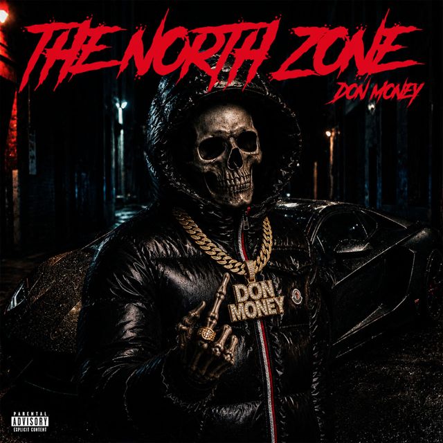 DON MONEY - 'THE NORTH ZONE' [Ringtone]