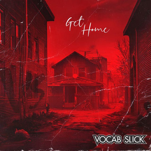 Vocab Slick - 'Get Home' [Ringtone]