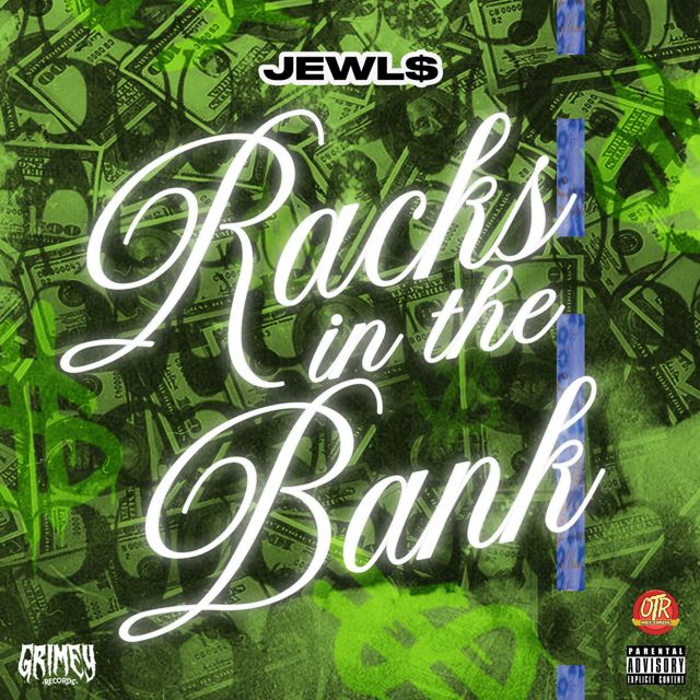 Jewl$ - 'Racks In The Bank' [Ringtone]