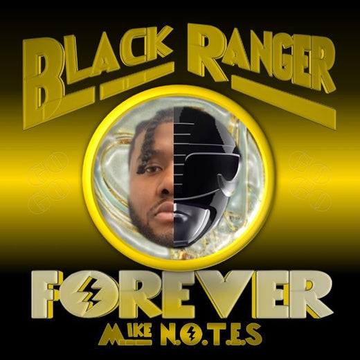 Mike N.O.T.E.S - 'Black Ranger Forever (Instrumental)' [Ringtone]