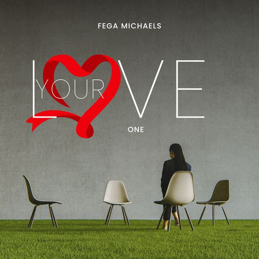 Fega Michaels - 'YOUR LOVE (one)' [Ringtone]